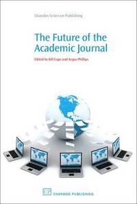 bokomslag The Future of the Academic Journal