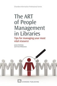 bokomslag The Art of People Management in Libraries