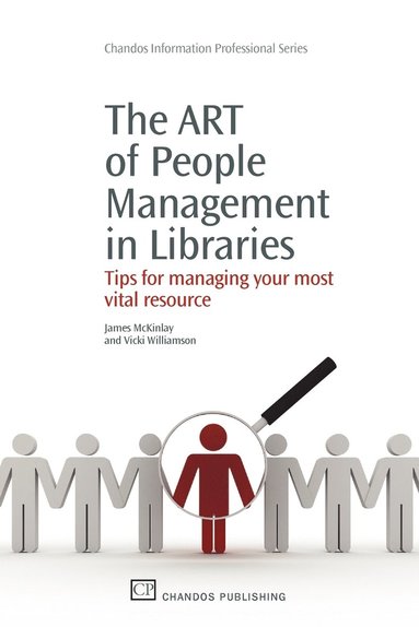 bokomslag The Art of People Management in Libraries