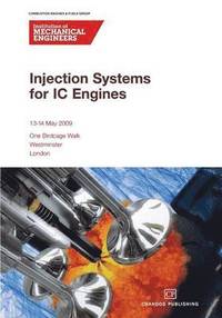 bokomslag Injection Systems for IC Engines Conference