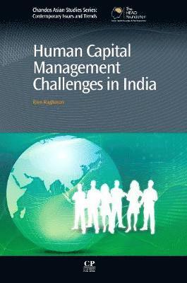 Ram Raghavan - Human Capital Management Challenges in India, Inbunden