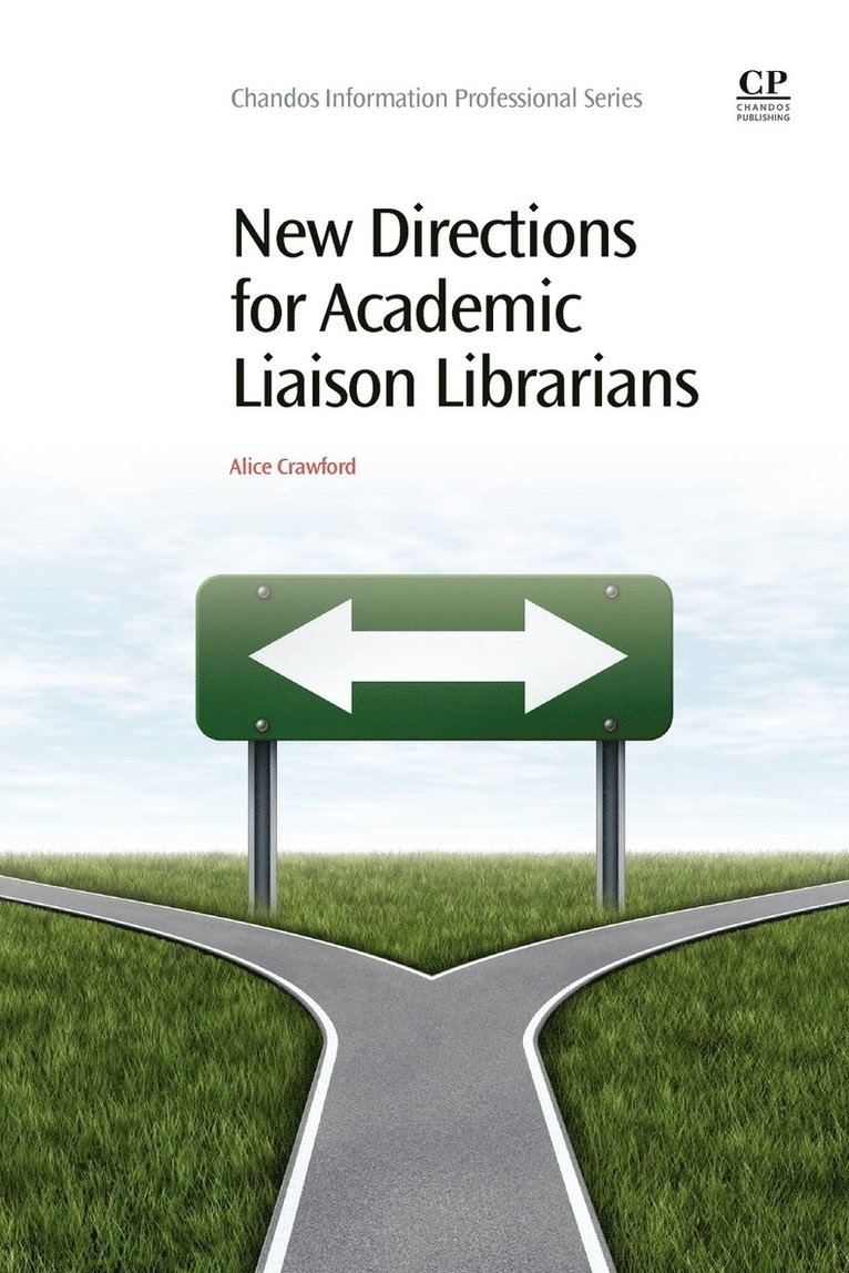 New Directions for Academic Liaison Librarians 1