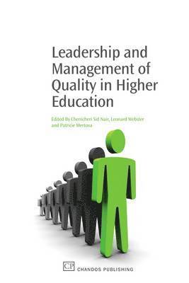 Leadership and Management of Quality in Higher Education 1