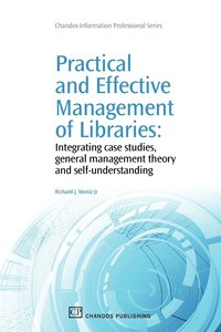 bokomslag Practical and Effective Management of Libraries