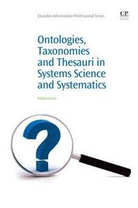 bokomslag Ontologies, Taxonomies and Thesauri in Systems Science and Systematics