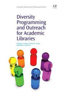bokomslag Diversity Programming and Outreach for Academic Libraries
