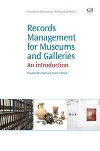 bokomslag Records Management for Museums and Galleries