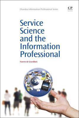 Service Science and the Information Professional 1