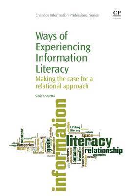 bokomslag Ways of Experiencing Information Literacy