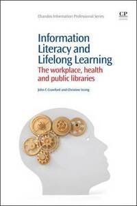 bokomslag Information Literacy and Lifelong Learning