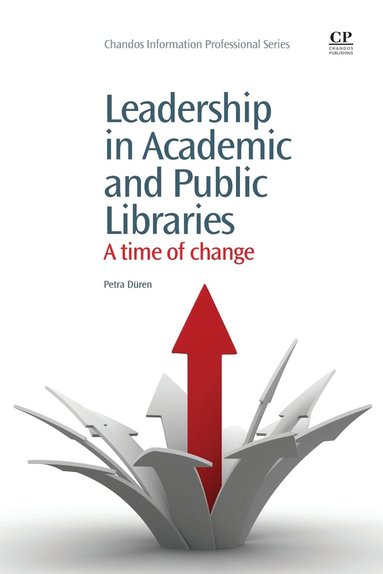 bokomslag Leadership in Academic and Public Libraries