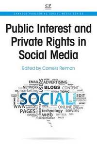 bokomslag Public Interest and Private Rights in Social Media
