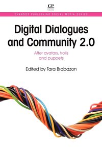 bokomslag Digital Dialogues and Community 2.0