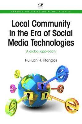 Local Community in the Era of Social Media Technologies