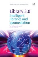 Tom Kwanya, Christine Stilwell, Peter Underwood - Library 3.0, Häftad