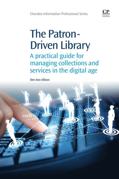 bokomslag Patron-Driven Library