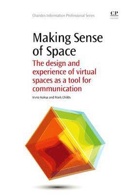 Iryna Kuksa, Mark Childs - Making Sense of Space, Häftad