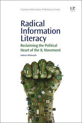 bokomslag Radical Information Literacy