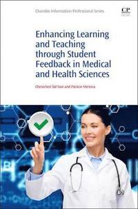 bokomslag Enhancing Learning and Teaching Through Student Feedback in Medical and Health Sciences