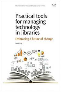 bokomslag Practical Tools for Managing Technology in Libraries