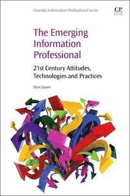 The Emerging Information Professional 1