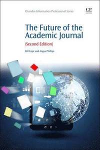 bokomslag The Future of the Academic Journal