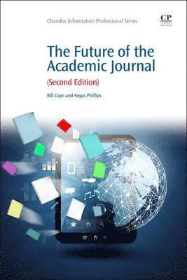 The Future of the Academic Journal 1