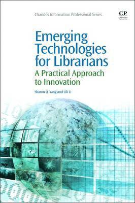 bokomslag Emerging Technologies for Librarians