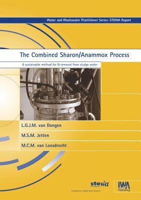 bokomslag The Combined Sharon/Anammox Process
