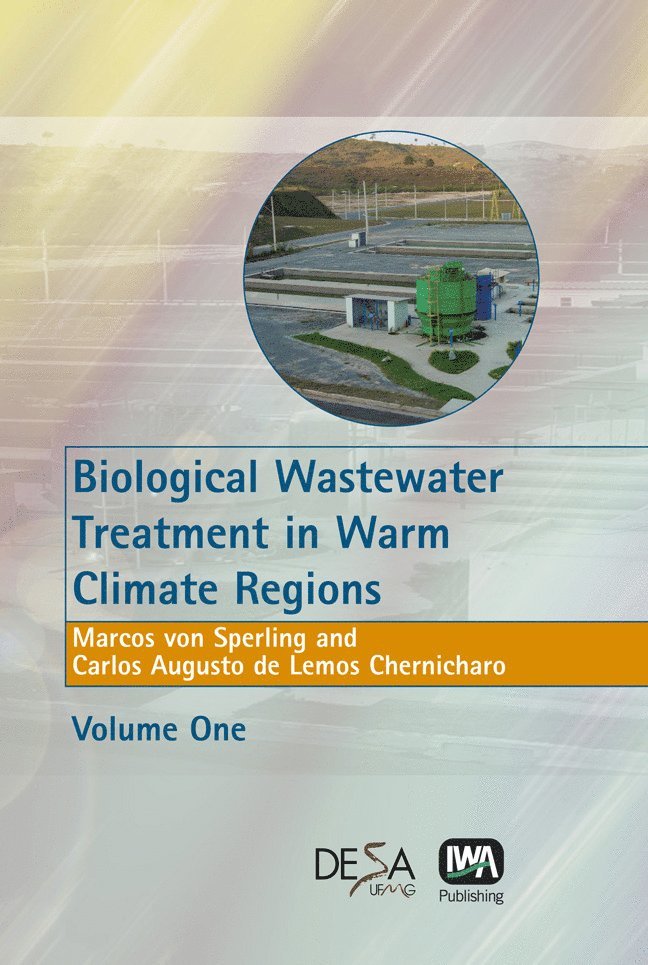 Biological Wastewater Treatment in Warm Climate Regions