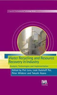 bokomslag Water Recycling and Resource Recovery in Industry