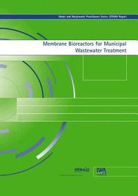 bokomslag Membrane Bioreactors for Municipal Wastewater Treatment