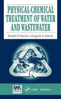 bokomslag Physical-Chemical Treatment of Water and Wastewater
