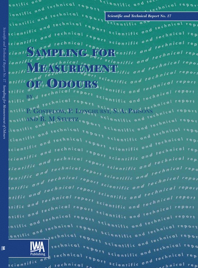 Peter Gostelow, Philip J. Longhurst, Simon Parsons, Richard M. Stuetz - Sampling for Measurement of Odours, Häftad