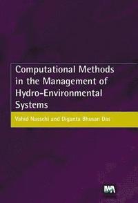 bokomslag Computational Methods in the Management of Hydro-Environmental Systems