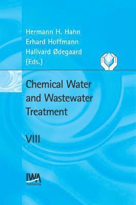 bokomslag Chemical Water and Wastewater Treatment VIII