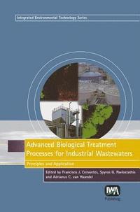bokomslag Advanced Biological Treatment Processes for Industrial Wastewaters