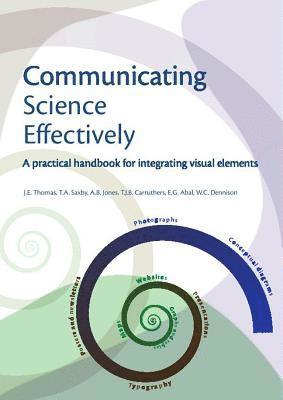 bokomslag Communicating Science Effectively