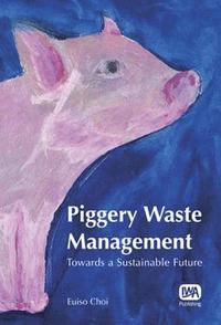 bokomslag Piggery Waste Management