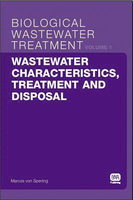 bokomslag Wastewater Characteristics, Treatment and Disposal