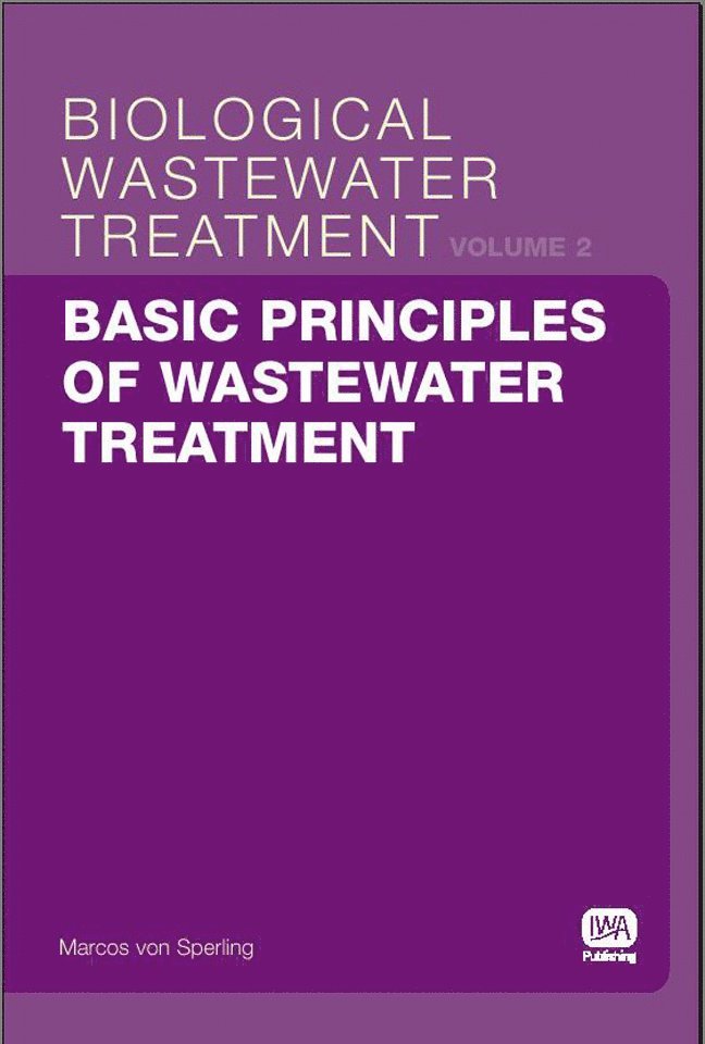 Basic Principles of Wastewater Treatment 1