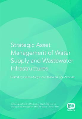 bokomslag Strategic Asset Management of Water Supply and Wastewater Infrastructures