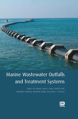 bokomslag Marine Wastewater Outfalls and Treatment Systems
