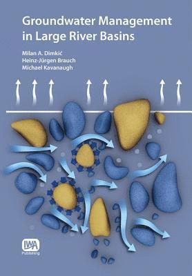 Groundwater Management in Large River Basins 1