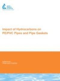 bokomslag Impact of Hydrocarbons on PE/PVC Pipes and Pipe Gaskets