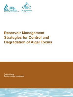 bokomslag Reservoir Management Strategies for Control and Degradation of Algal Toxins