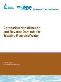 bokomslag Comparing Nanofiltration and Reverse Osmosis for Treating Recycled Water