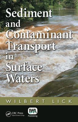 bokomslag Sediment and Contaminant Transport in Surface Waters