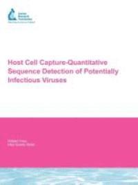 bokomslag Host Cell Capture-quantitative Sequence Detection of Potentially Infectious Viruses