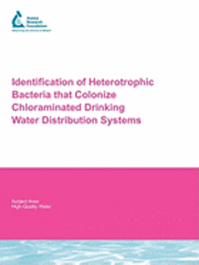 bokomslag Identification of Heterotrophic Bacteria That Colonize Chloraminated Drinking Water Distribution Systems